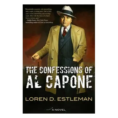 "The Confessions of Al Capone" - "" ("Estleman Loren D.")(Paperback)