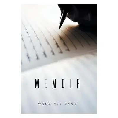 "Memoir" - "" ("Vang Wang Yee")(Pevná vazba)