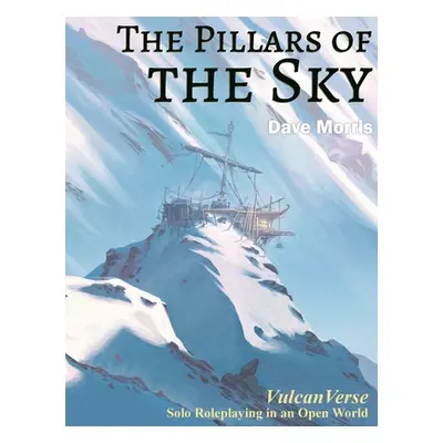 "The Pillars of the Sky" - "" ("Morris Dave")(Pevná vazba)