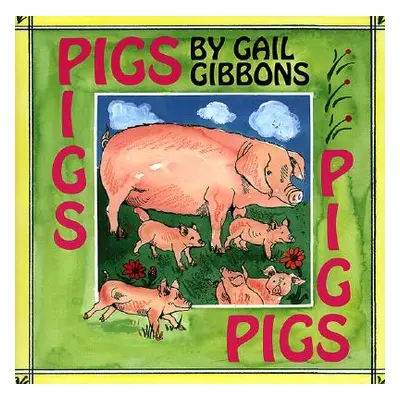 "Pigs" - "" ("Gibbons Gail")(Paperback)