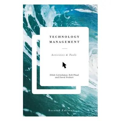 "Technology Management: Activities and Tools" - "" ("Cetindamar Dilek")(Paperback)