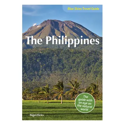 "Blue Skies Guide to the Philippines" - "" ("Hicks Nigel")(Paperback)