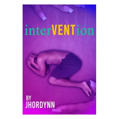 "interVENTion" - "" ("Jhordynn")(Paperback)