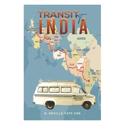 "Transit to India" - "" ("Tate Obe R. Neville")(Paperback)