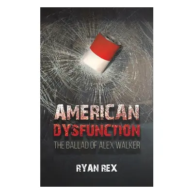 "American Dysfunction" - "" ("Rex Ryan")(Pevná vazba)