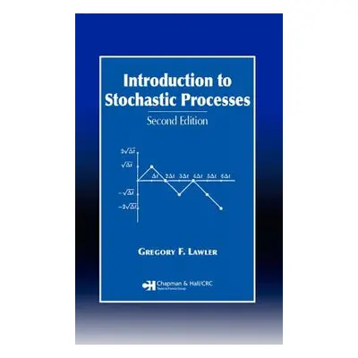 "Introduction to Stochastic Processes" - "" ("Lawler Gregory F.")(Pevná vazba)