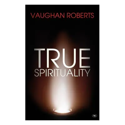 "True Spirituality: The Challenge Of 1 Corinthians For The 21St Century Church" - "" ("Roberts V