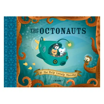 "Octonauts and the Only Lonely Monster" - "" ("Meomi")(Paperback / softback)