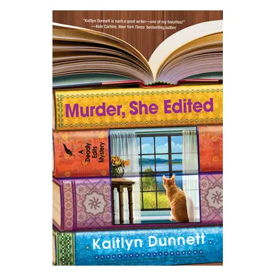 "Murder, She Edited" - "" ("Dunnett Kaitlyn")(Pevná vazba)