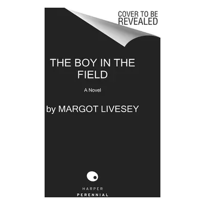 "The Boy in the Field" - "" ("Livesey Margot")(Paperback)