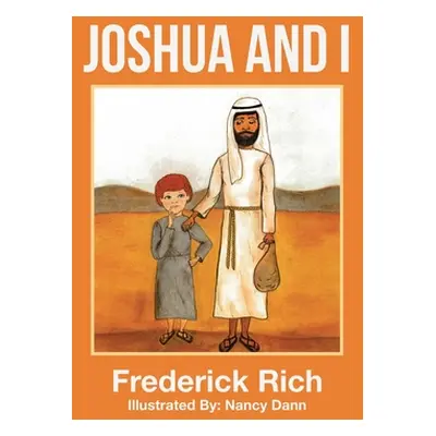 "Joshua and I" - "" ("Rich Frederick")(Pevná vazba)