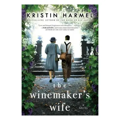 "The Winemaker's Wife" - "" ("Harmel Kristin")(Paperback)