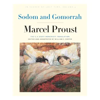 "Sodom and Gomorrah: In Search of Lost Time, Volume 4" - "" ("Proust Marcel")(Pevná vazba)