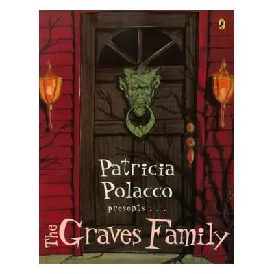 "The Graves Family" - "" ("Polacco Patricia")(Paperback)