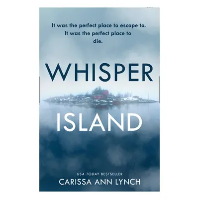 "Whisper Island" - "" ("Lynch Carissa Ann")(Paperback)