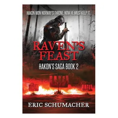 "Raven's Feast" - "" ("Schumacher Eric")(Paperback)