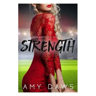 "Strength" - "" ("Daws Amy")(Paperback)