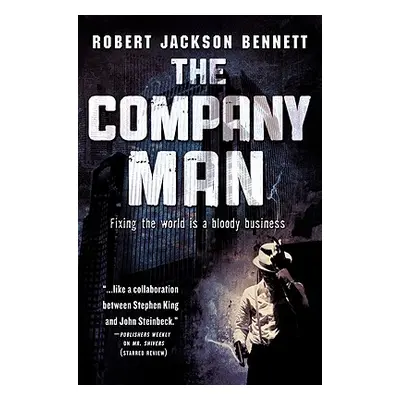 "The Company Man" - "" ("Bennett Robert Jackson")(Paperback)