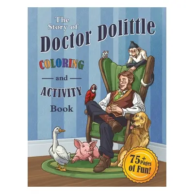 "The Story of Doctor Dolittle Coloring and Activity Book" - "" ("Martinez Melissa Dalton")(Paper