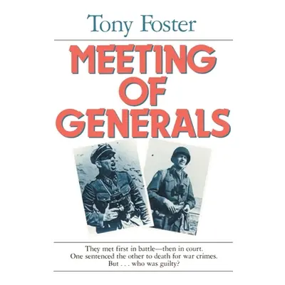 "Meeting of Generals" - "" ("Foster Tony")(Paperback)