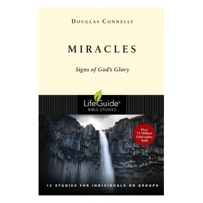 "Miracles: Signs of God's Glory" - "" ("Connelly Douglas")(Paperback)