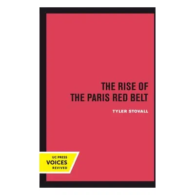 "The Rise of the Paris Red Belt" - "" ("Stovall Tyler")(Paperback)