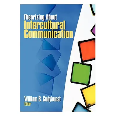 "Theorizing about Intercultural Communication" - "" ("Gudykunst William B.")(Paperback)