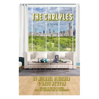 "The Carlyles" - "" ("Bleicher Michael")(Paperback)