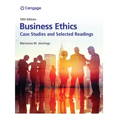 "Business Ethics: Case Studies and Selected Readings" - "" ("Jennings Marianne M.")(Paperback)