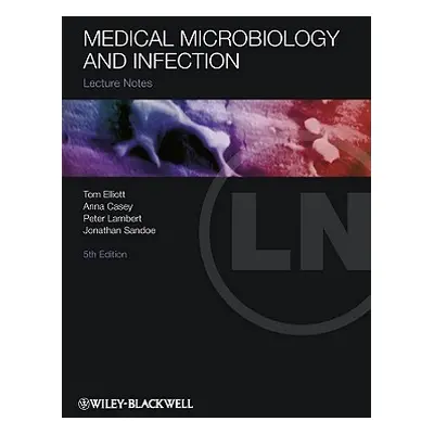 "Medical Microbiology and Infection" - "" ("Elliott Tom")(Paperback)