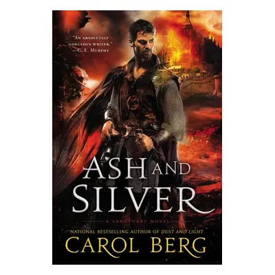 "Ash and Silver" - "" ("Berg Carol")(Paperback)