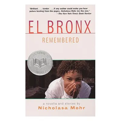 "El Bronx Remembered" - "" ("Mohr Nicholasa")(Paperback)