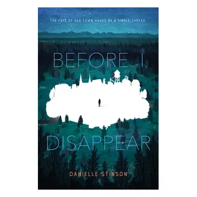 "Before I Disappear" - "" ("Stinson Danielle")(Paperback)