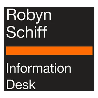 "Information Desk: An Epic" - "" ("Schiff Robyn")(Paperback)