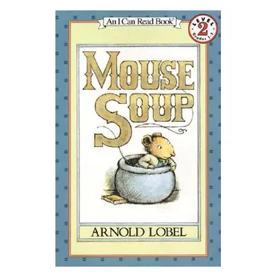 "Mouse Soup" - "" ("Lobel Arnold")(Paperback)