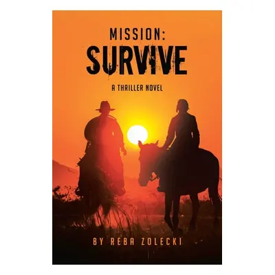 "Mission-Survive" - "" ("Zolecki Reba")(Paperback)