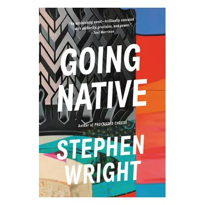 "Going Native" - "" ("Wright Stephen")(Paperback)