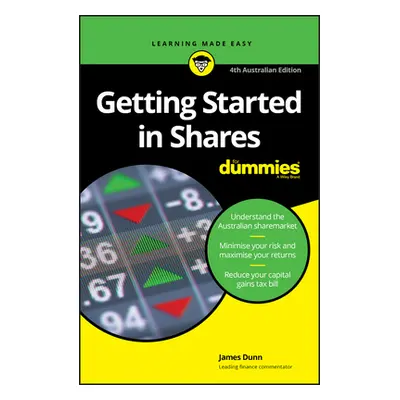 "Getting Started in Shares for Dummies" - "" ("Dunn James")(Paperback)