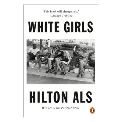 "White Girls" - "" ("Als Hilton")(Paperback)