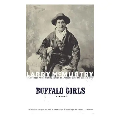 "Buffalo Girls" - "" ("McMurtry Larry")(Paperback)