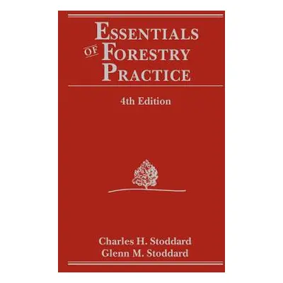 "Essentials of Forestry Practice" - "" ("Stoddard Charles H.")(Paperback)