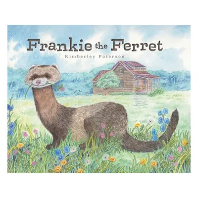 "Frankie the Ferret" - "" ("Paterson Kimberley")(Pevná vazba)