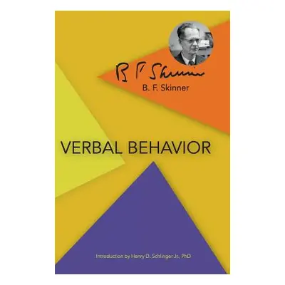 "Verbal Behavior" - "" ("Skinner B. F.")(Pevná vazba)