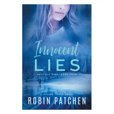 "Innocent Lies" - "" ("Patchen Robin")(Paperback)