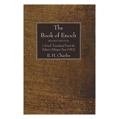 "The Book of Enoch, Second Edition" - "" ("Charles R. H.")(Paperback)