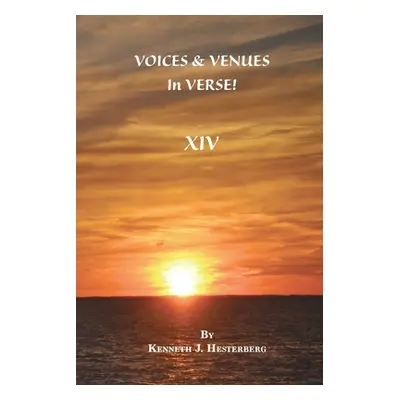 "Voices and Venues in Verse: XIV" - "" ("Hesterberg Kenneth")(Paperback)