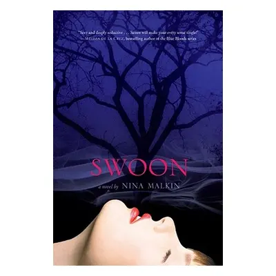 "Swoon (Reprint)" - "" ("Malkin Nina")(Paperback)