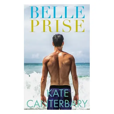 "Belle prise" - "" ("Canterbary Kate")(Paperback)