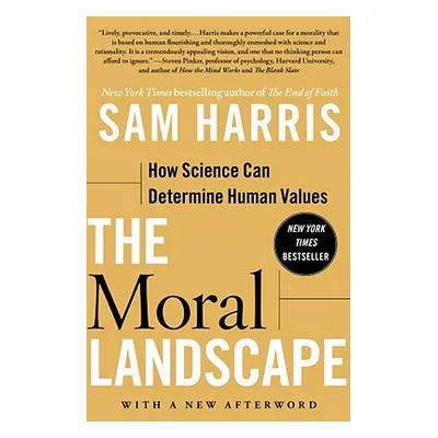 "The Moral Landscape: How Science Can Determine Human Values" - "" ("Harris Sam")(Paperback)