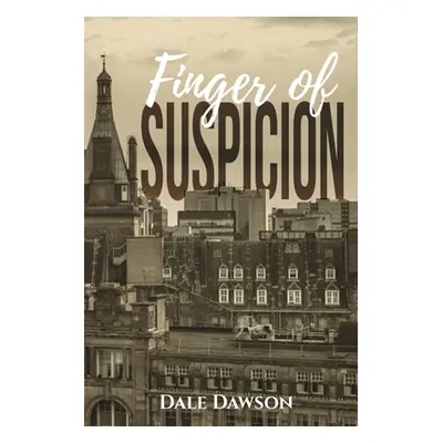 "Finger of Suspicion" - "" ("Dawson Dale")(Paperback)